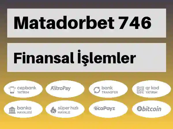 Matadorbet Para yatırma ve çekme 746